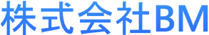 株式会社BM
